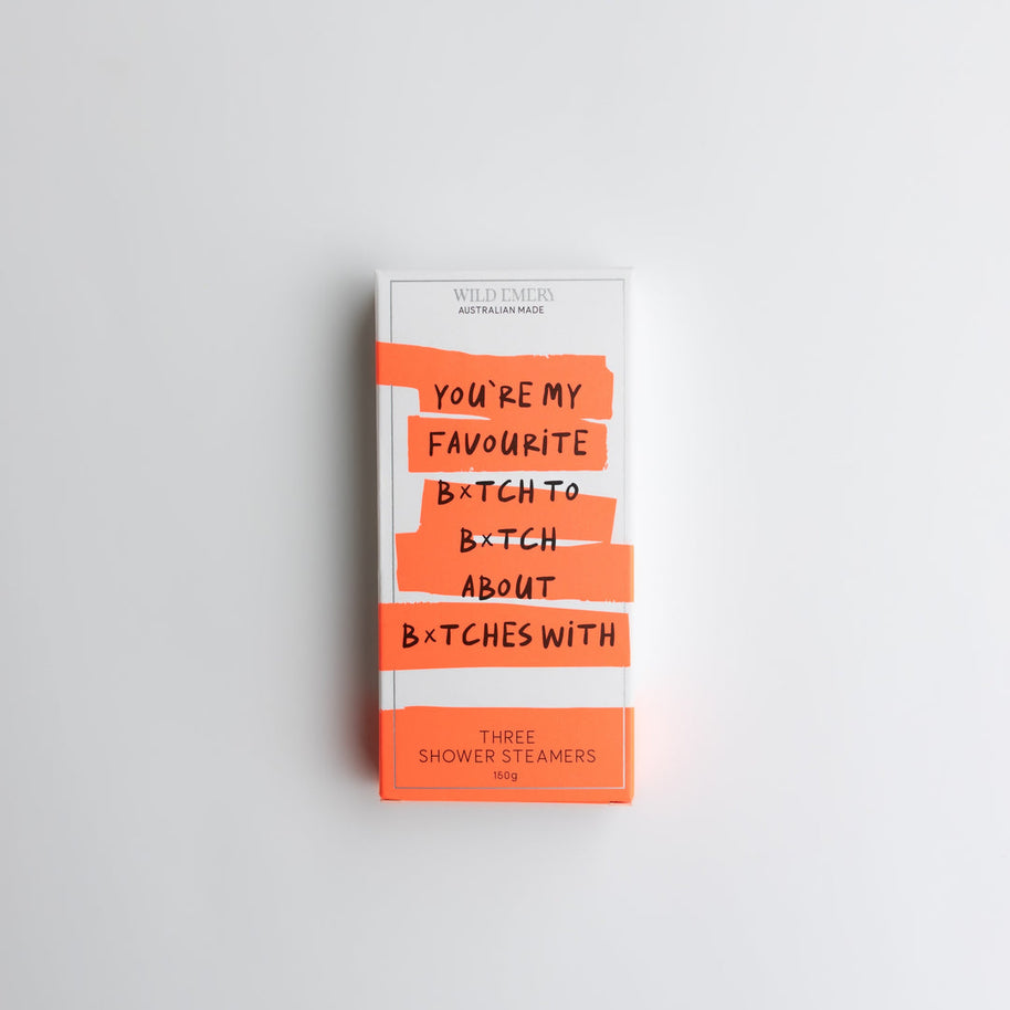 Wild Emery You’re My Favourite B*tch Shower Steamer 3 Pack gift set