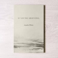 If You’re Grieving book by Jacqueline Whitney