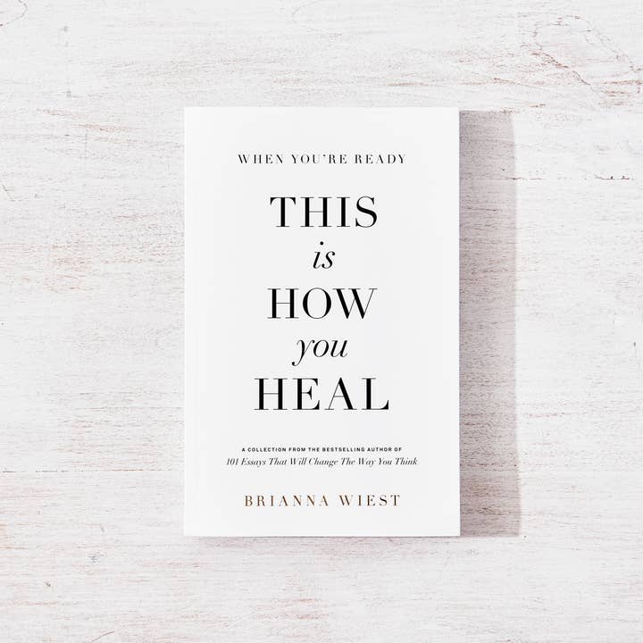 When You’re Ready, This Is How You Heal book by Brianna Wiest