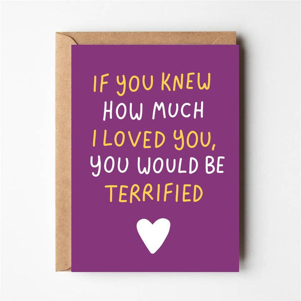 Friends of Henry Paper Co If You Knew How Much I Loved You card