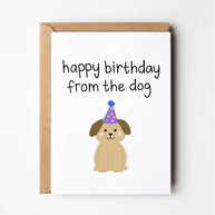 Happy Birthday From The Dog Greeting Card