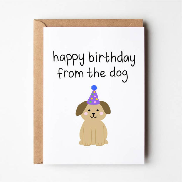 Happy Birthday From The Dog Greeting Card