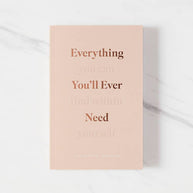 Everything You’ll Ever Need, You Can Find Within Yourself book by Charlotte Freeman