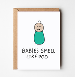 Friends of Henry Babies Smell Like Poo card with cute baby illustration