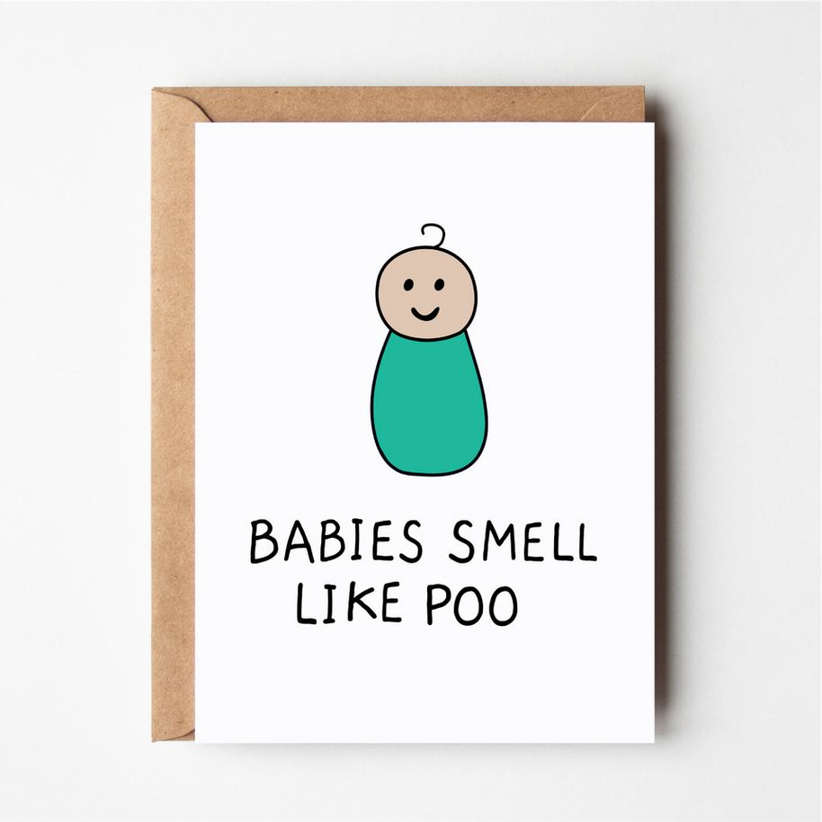 Friends of Henry Babies Smell Like Poo card with cute baby illustration