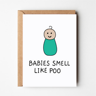 Friends of Henry Babies Smell Like Poo card with cute baby illustration