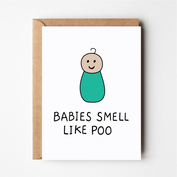 Friends of Henry Babies Smell Like Poo card with cute baby illustration