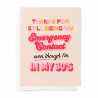 Bad On Paper “Emergency Contact” Greeting Card front view