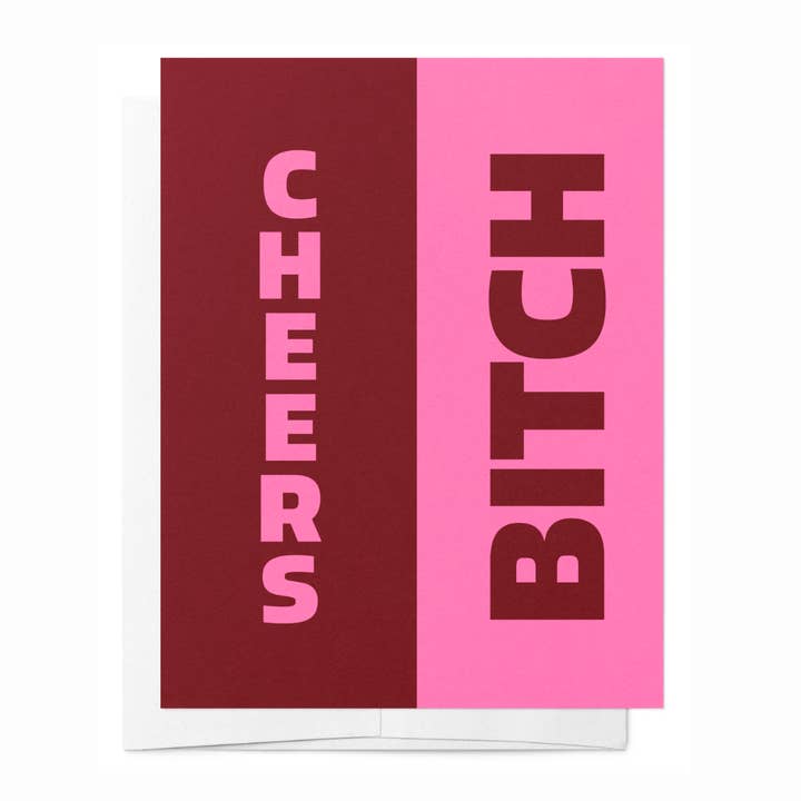Bad on Paper Cheers Bitch greeting card