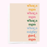 Bad on Paper What A Man Father's Day greeting card
