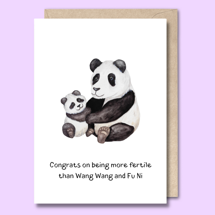 Unseasoned Greetings Congrats on Being More Fertile Than Wang Wang and Fu Ni card featuring pandas illustration