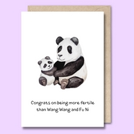 Unseasoned Greetings Congrats on Being More Fertile Than Wang Wang and Fu Ni card featuring pandas illustration