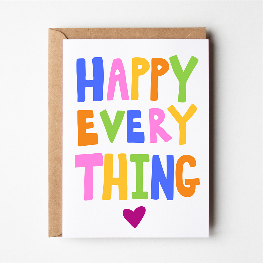 Friends of Henry Happy Everything Greeting Card with rainbow lettering and heart