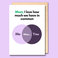 A white greeting card. It has a venn diagram on it with the words 'me' and 'you' on the sides and 'wine' in the middle. The text at the top of the card says, 