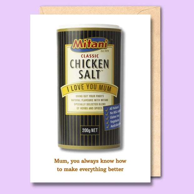 A card with Mitani chicken salt on the front. The text says "Mum, you always know how to make everything better".
