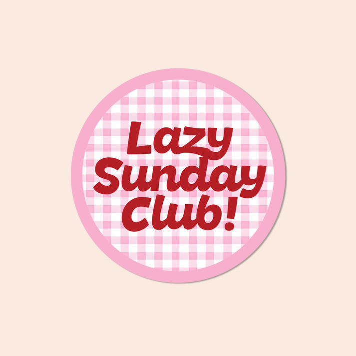 The Bright Co Lazy Sunday Club Vinyl Sticker pink gingham design
