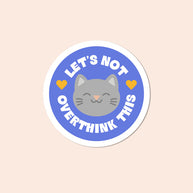 Let's not overthink this sticker
