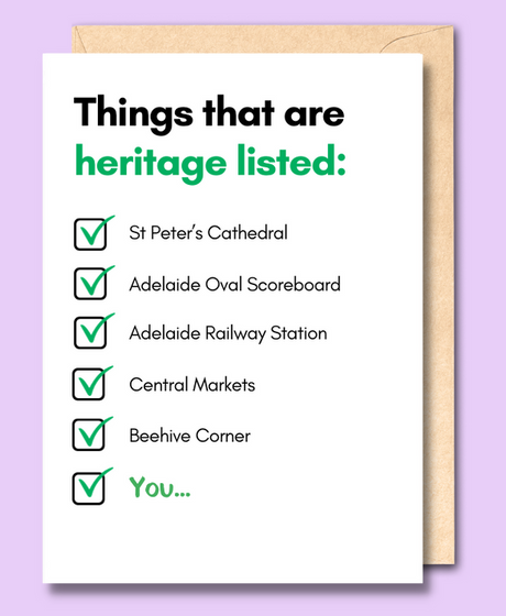 Unseasoned Greetings Things That Are Heritage Listed Adelaide card supporting ReachOut Australia