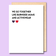 Unseasoned Greetings Burnside mums and activewear funny friendship card
