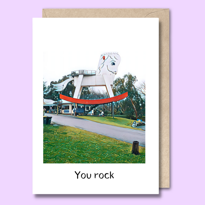 Unseasoned Greetings You Rock card featuring the Big Rocking Horse in Gumeracha