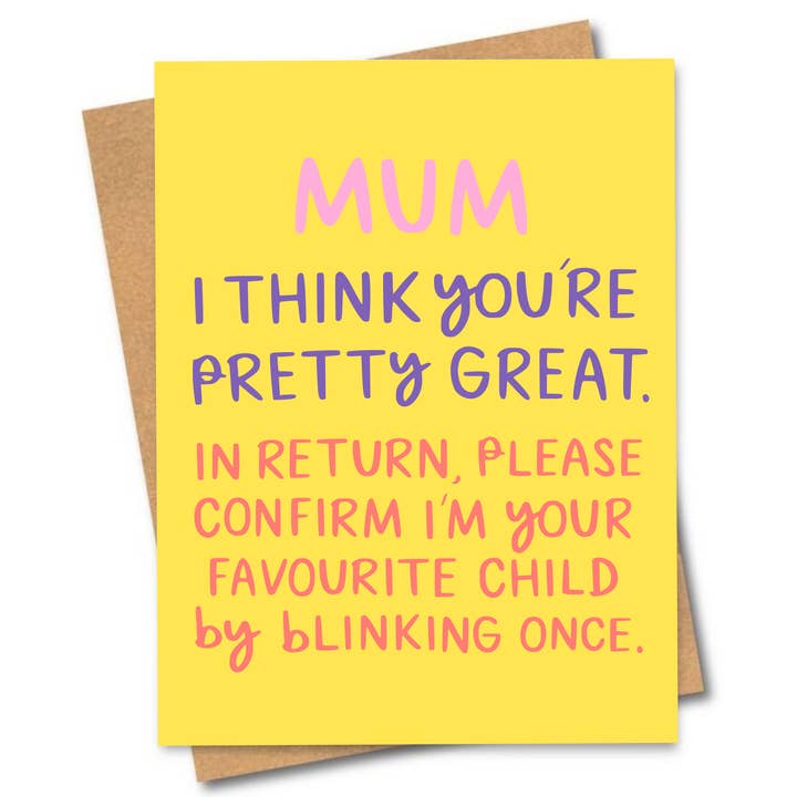 Friends of Henry Paper Co Mum I Think You're Pretty Great greeting card in yellow with pink and purple text