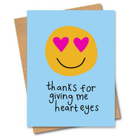 Friends of Henry Paper Co Thanks for Giving Me Heart Eyes card