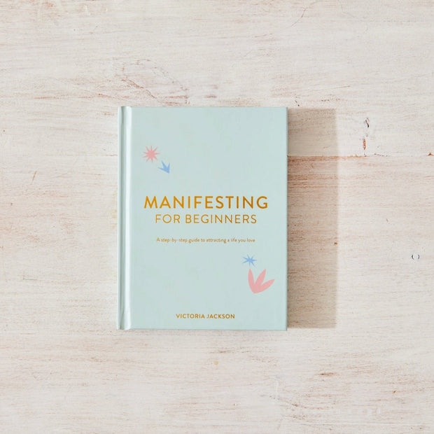 Manifesting For Beginners by Victoria Jackson illustrated hardcover beginner manifestation book